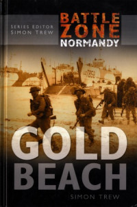 Simon Trew — Gold Beach (Battle Zone Normandy)