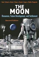 David G Schrunk; et al — The Moon : resources, future development, and settlement