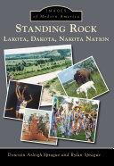 Donovin Arleigh Sprague; Rylan Sprague — Standing Rock: Lakota, Dakota, Nakota Nation