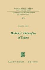 Richard J. Brook (auth.) — Berkeley’s Philosophy of Science