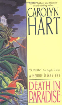 Carolyn Hart — Death in Paradise (Henrie O Book 4)