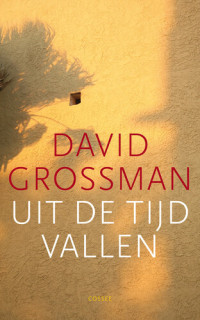 David Grossman — Uit de tijd vallen