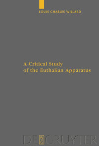 Louis Charles Willard — A Critical Study of the Euthalian Apparatus