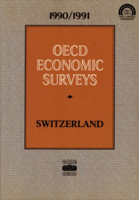 OECD — OECD Economic Surveys : Switzerland 1991.