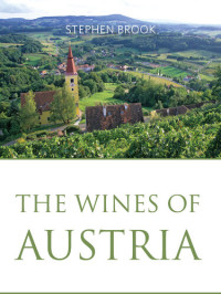 Stephen Brook — The Wines of Austria