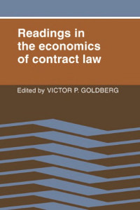 Goldberg V.P. (ed.) — Readings in the economics of contract law