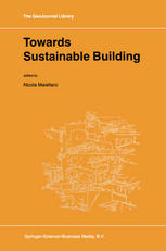 Dino Borri (auth.), Nicola Maiellaro (eds.) — Towards Sustainable Building