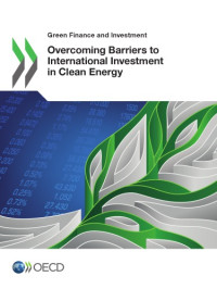 OECD — Overcoming barriers to international investment in clean energy