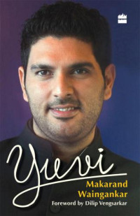 Waingankar, Makarand;Yuvraj Singh — Yuvi