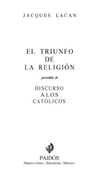 Lacan Jacques — El Triunfo De La Religion