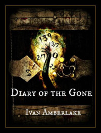 Amberlake, Ivan — Diary of the Gone Issue