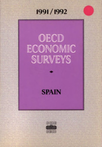 OECD — OECD Economic Surveys : Spain 1992.