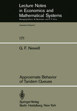 Gordon F. Newell (auth.) — Approximate Behavior of Tandem Queues