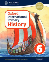 Helen Crawford — Oxford International Primary History Student Book 6