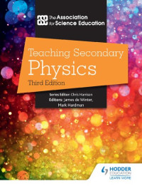 The Association For Science Ed — Teaching Secondary Physics