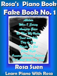 Rosa Suen — Rosa's Piano Book (Fake Book 1)
