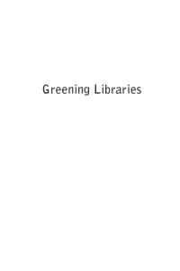 Antonelli, Monika(Editor) — Greening Libraries