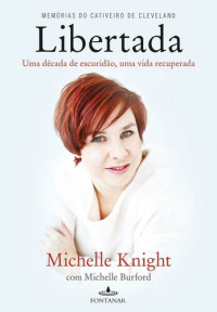 Knight Michelle — Libertada