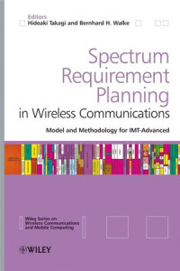 Xuemin (Sherman) Shen, Yi Pan(eds.) — Spectrum Requirement Planning in Wireless Communications: Model and Methodology for IMT-Advanced