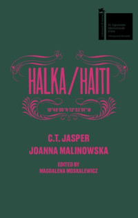 C.T. Jasper; Joanna Malinowska; Magdalena Moskalewicz — Halka/Haiti: 18°48'05"N 72°23'01"W