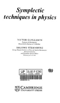 Victor Guillemin, Shlomo Sternberg — Symplectic techniques in physics