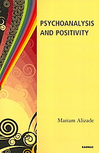 Alizade, Alcira Mariam — Psychoanalysis and positivity