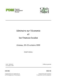 OECD — Écoloc - Gérer l’économie localement en Afrique - Evaluation et prospective / Suites Séminaire sur l’économie et les finances locales, Cotonou, 1999.