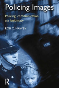 Mawby, R. I — Policing Images