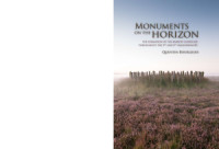 Bourgeois Q. — Monuments on the Horizon: the Formation of the Barrow Landscape Throughout the 3rd and 2nd Millennium BC