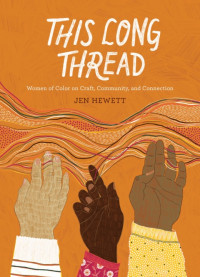 Jen Hewett — This Long Thread