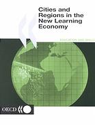 OECD — Cities and regions in the new learning economy.