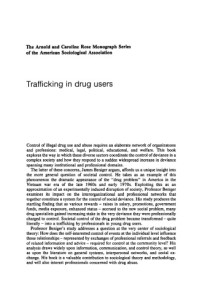 James Ralph Beniger — Trafficking in Drug Users.