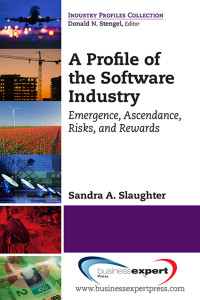 Sandra A. Slaughter — A Profile of the Software Industry