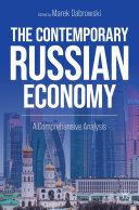 Marek Dabrowski — The Contemporary Russian Economy: A Comprehensive Analysis