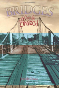 Jon McConal — Bridges over the Brazos