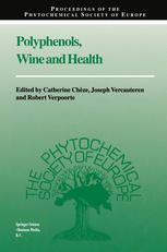 Edwin Haslam (auth.), Catherine Chèze, Joseph Vercauteren, Robert Verpoorte (eds.) — Polyphenols, Wine and Health: Proceedings of the Phytochemical Society of Europe, Bordeaux, France, 14th–16th April, 1999