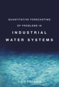 A. G. D. Emerson — Quantitative Forecasting of Problems in Industrial Water Systems