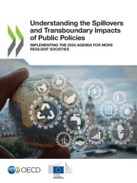 Oecd — Understanding the Spillovers and Transboundary Impacts of Public Policies