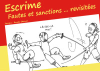Roméo Bernal; Michael Müller-Hewer — Escrime--Fautes et sanctions ... revisitées