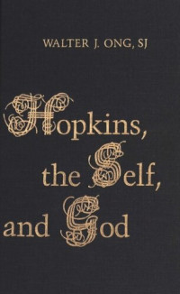 Walter Ong — Hopkins, the Self, and God