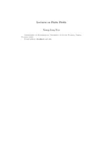 Xiang-dong Hou — Lectures on Finite Fields [lecture notes]