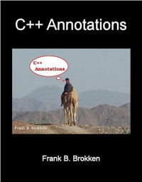 Frank Brokken — C++ Annotations