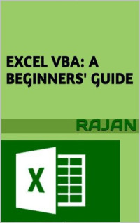 Rajan — Excel VBA: A Beginners' Guide