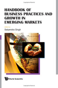 Satyendra Singh, Satyendra Singh — Handbook of Business Practices and Growth in Emerging Markets