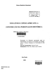 Breno Battistin Sebastiani — Tito Lívio e Cipião Africano: a construção da personagem histórica
