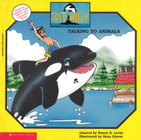  — Free Willy - Speaking With Animals