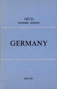 OECD — OECD Economic Surveys : Germany 1977.
