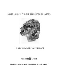 OECD — Asset Building and the Escape from Poverty : a New Welfare Policy Debate