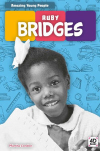 Martha London — Ruby Bridges