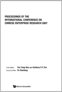 Tan Teng Kee, Fu Xiaofang — Proceedings of the International Conference on Chinese Enterprise Research 2007